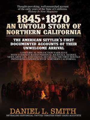 cover image of 1845-1870 an Untold Story of Northern California
